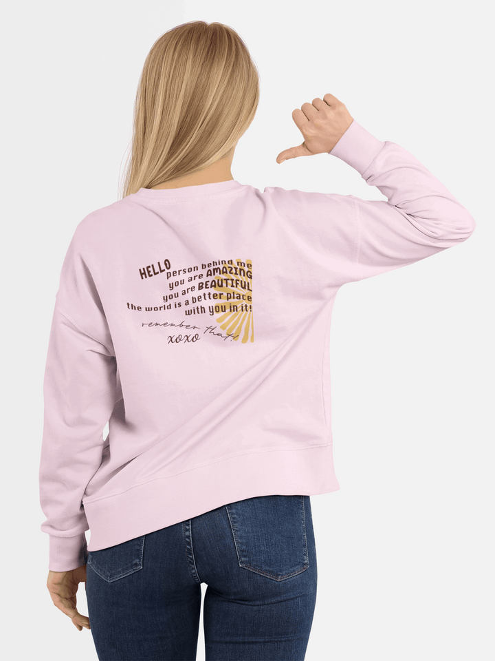 Person Behind Me Sweatshirt- Mental Health Awareness