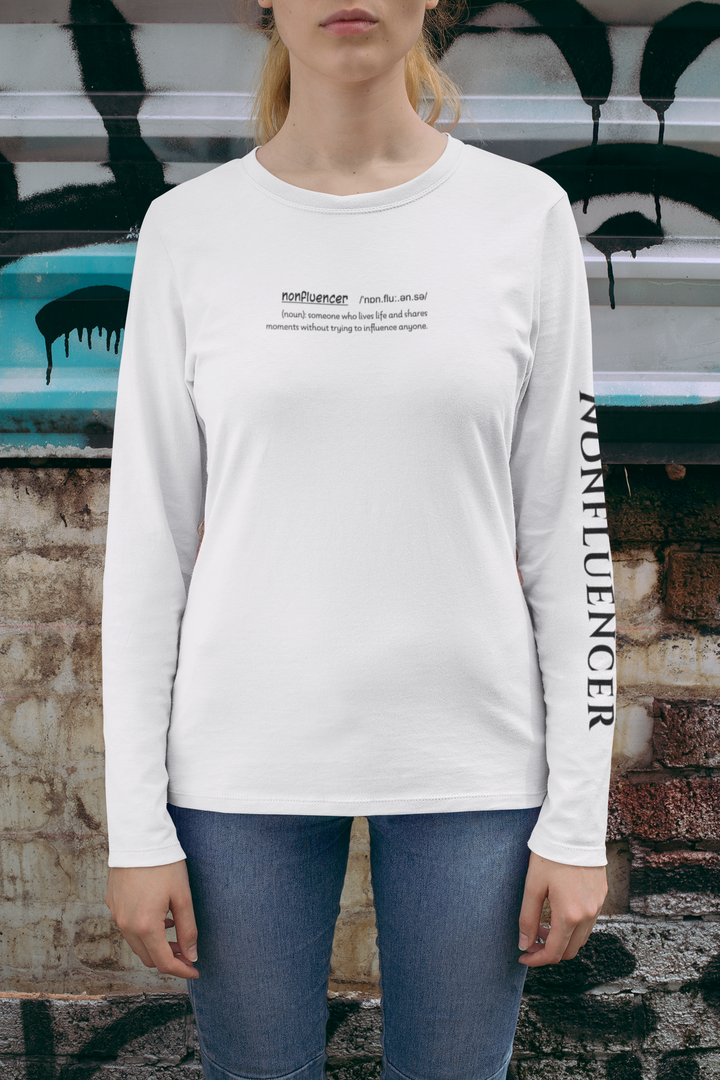 Nonfluencer - Unisex Long Sleeved Tee