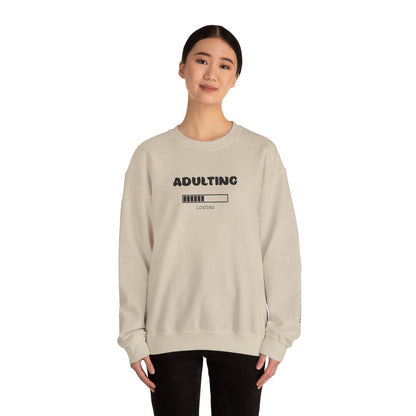 Adulting Sweatshirt - Mental Health Awareness