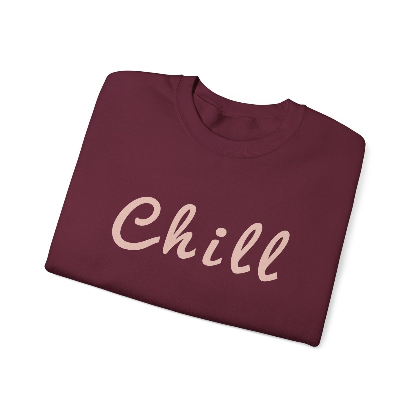 Chill Sweatshirt - Mental Health Awareness