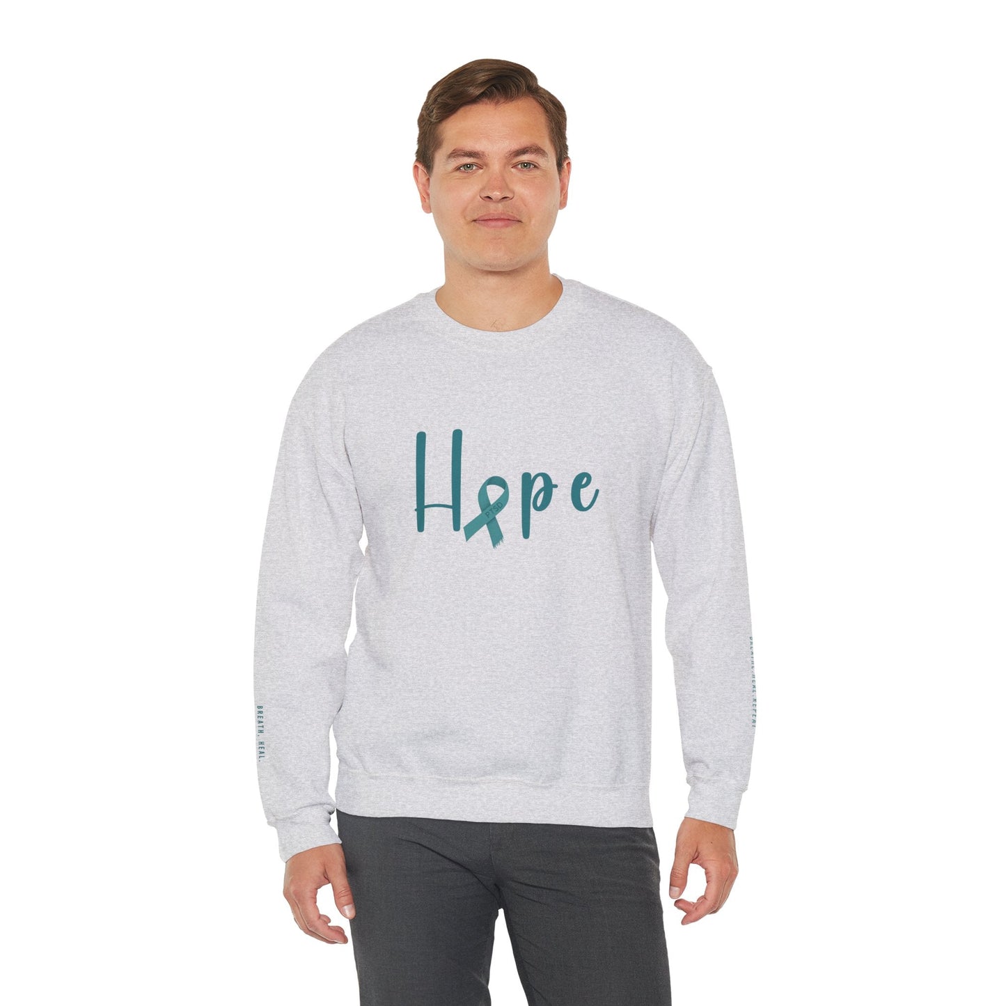 Hope (PTSD) Sweatshirt - Mental Health Awareness.