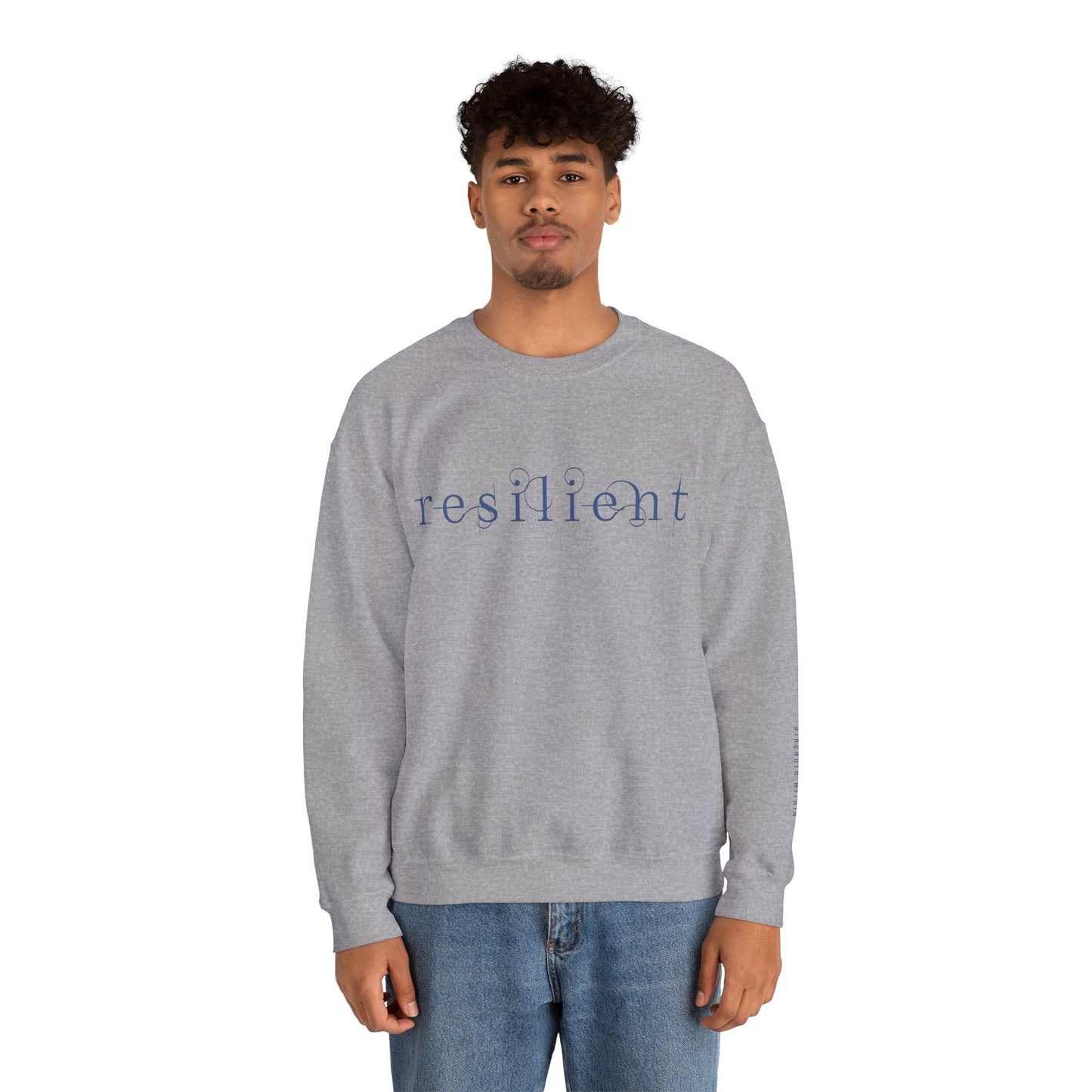 Resilient Sweatshirt - Mental Health Sweatshirt