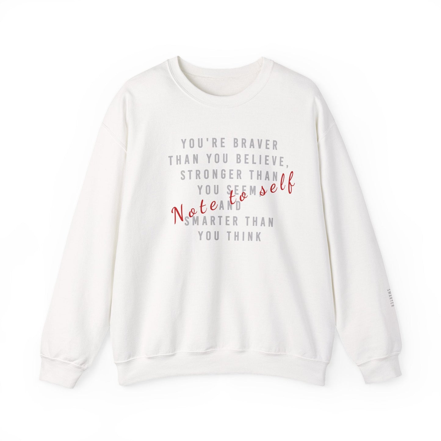 Note to Self Sweatshirt - Mental Health Awareness