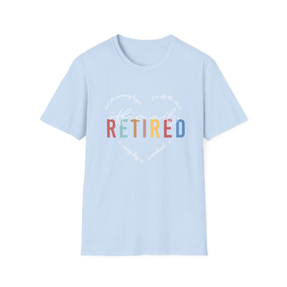 Officially Retired - Ladies Soft Tee
