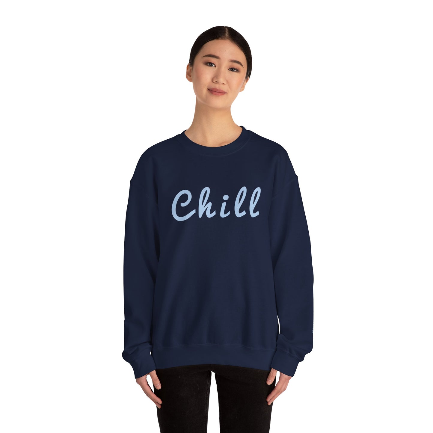 Chill Sweatshirt - Mental Health Awareness