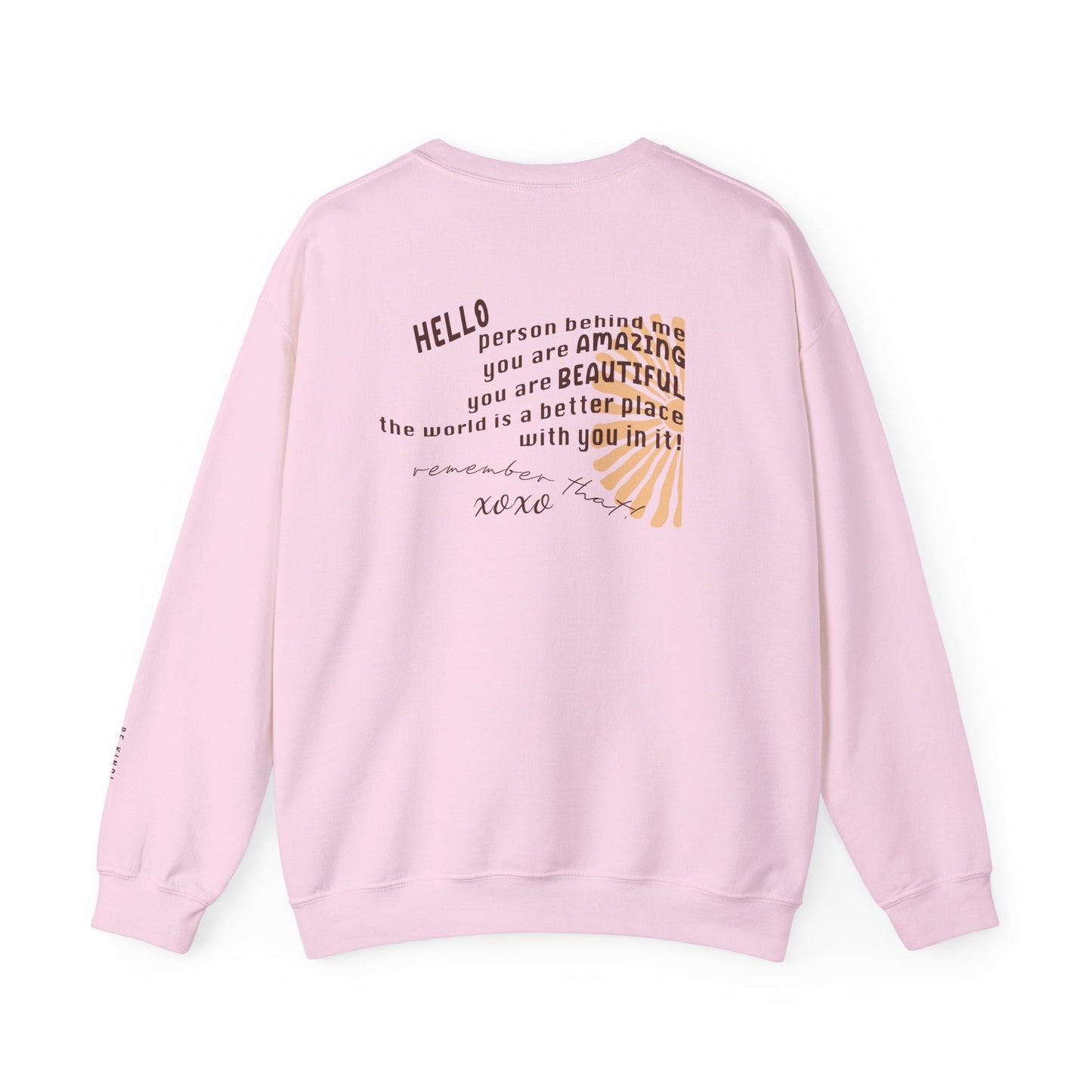 Person Behind Me Sweatshirt- Mental Health Awareness