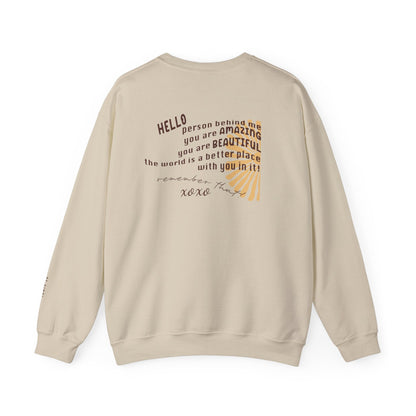 Person Behind Me Sweatshirt- Mental Health Awareness