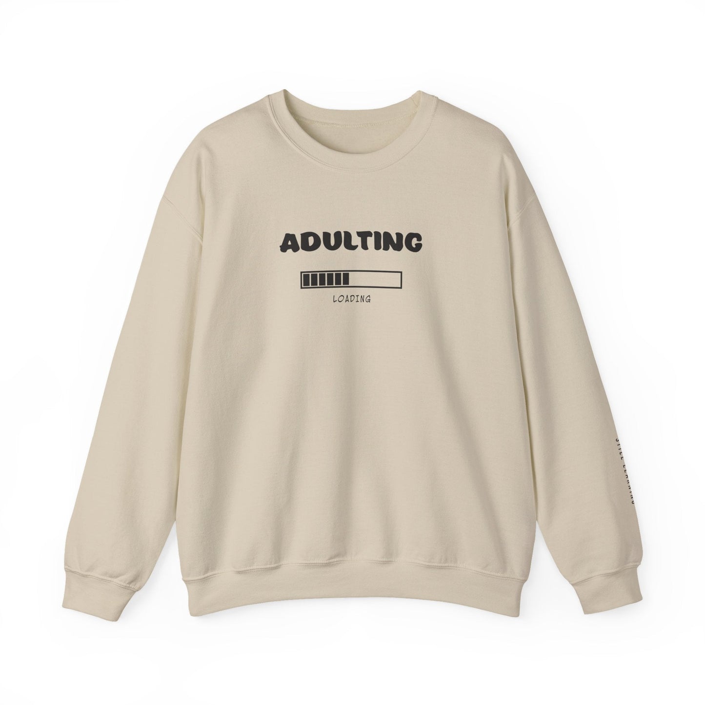 Adulting Sweatshirt - Mental Health Awareness