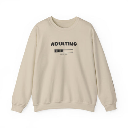 Adulting Sweatshirt - Mental Health Awareness