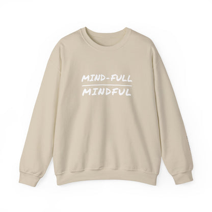 Mindful Sweatshirt - Mental Health Awareness