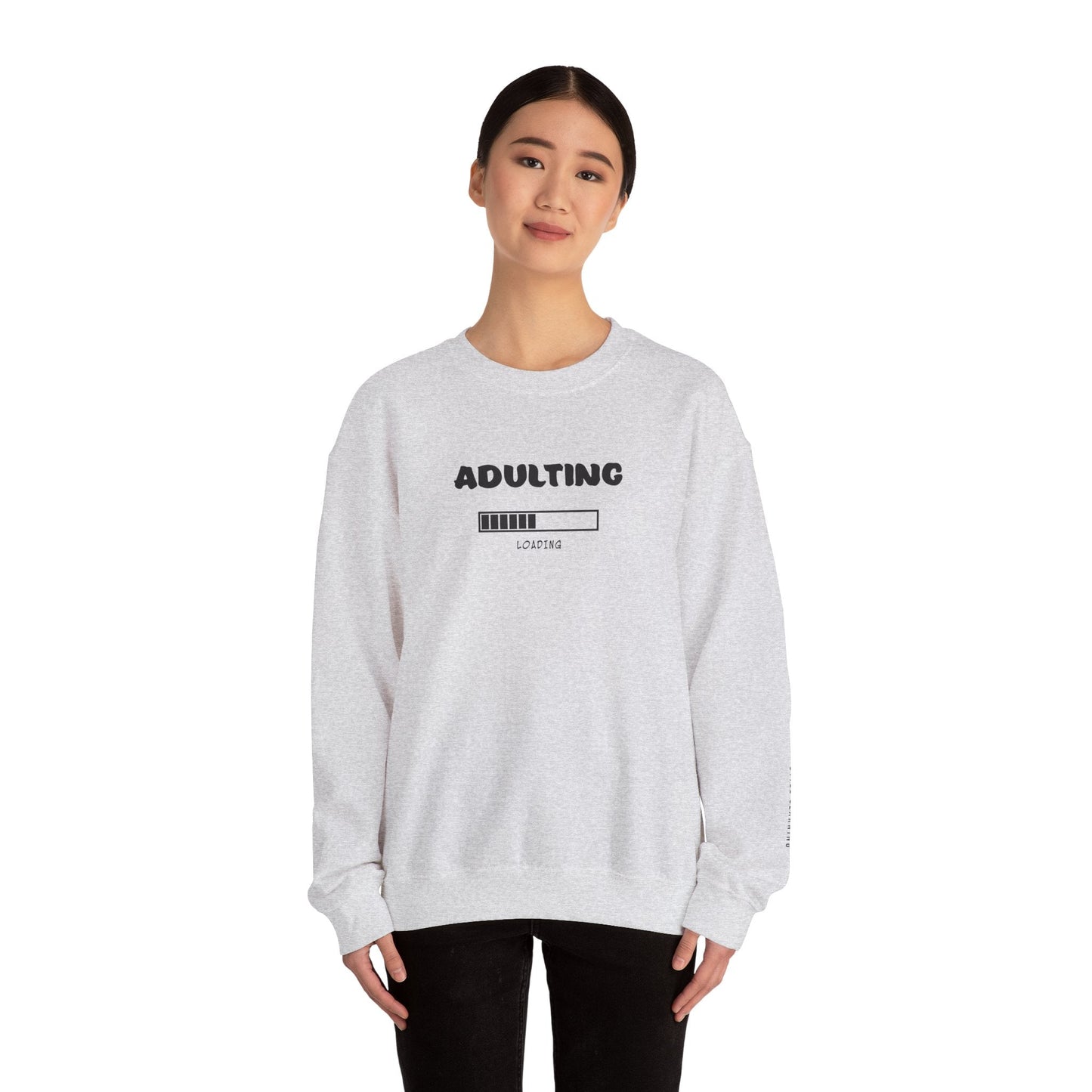 Adulting Sweatshirt - Mental Health Awareness