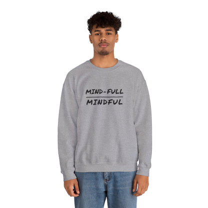 Mindful Sweatshirt - Mental Health Awareness