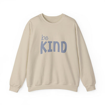 Be Kind Sweatshirt - Mental Health Awareness