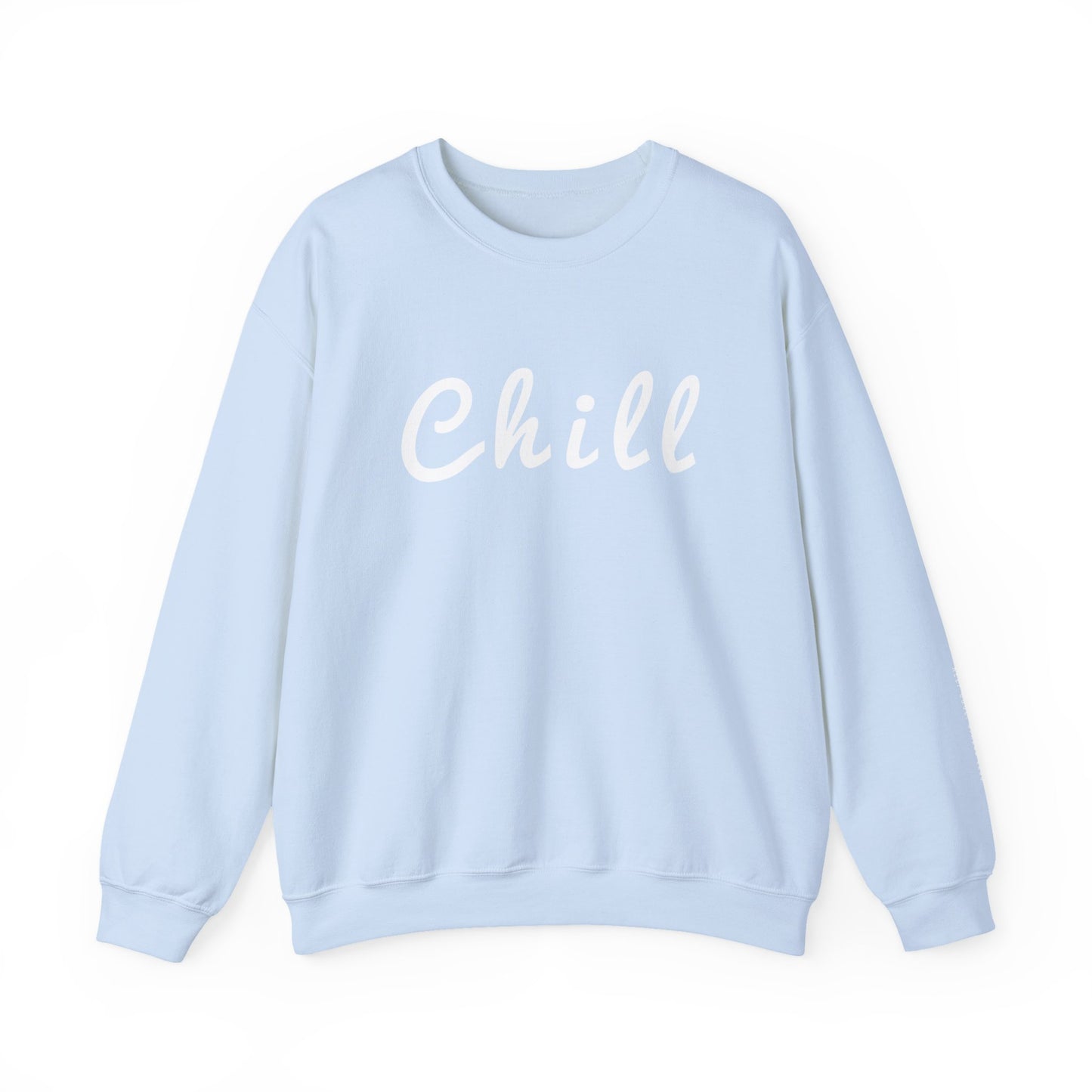 Chill Sweatshirt - Mental Health Awareness
