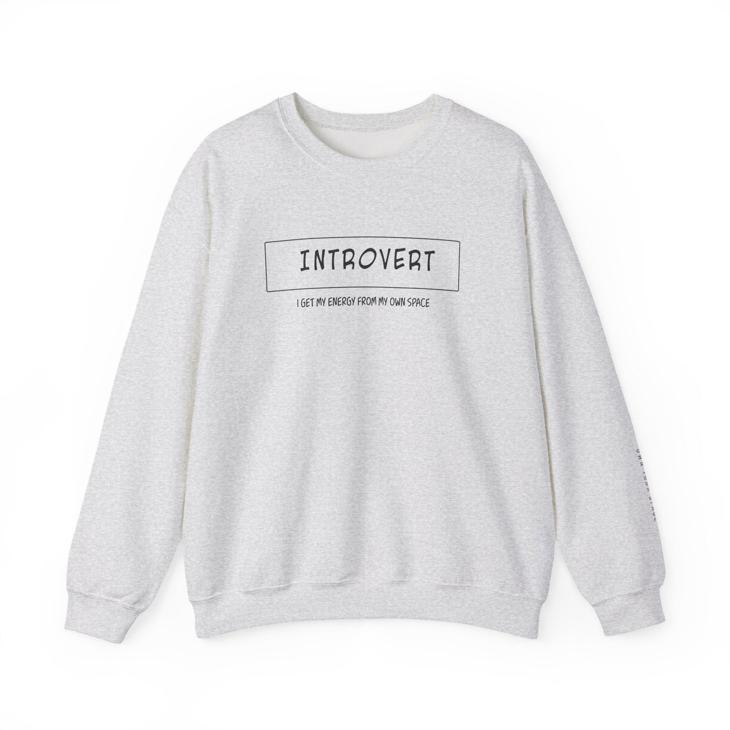 Introvert Sweatshirt - Mental Health Awareness