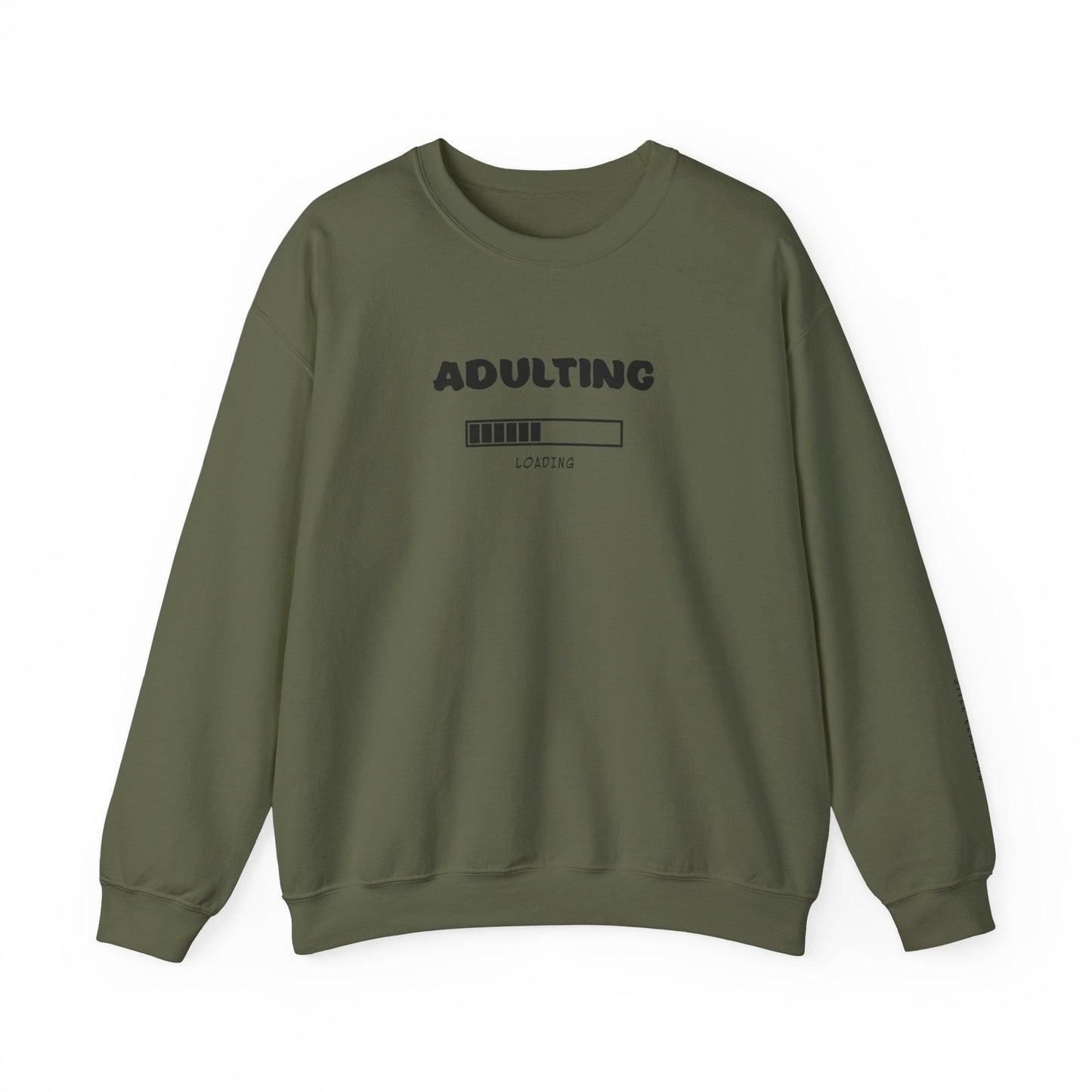 Adulting Sweatshirt - Mental Health Awareness