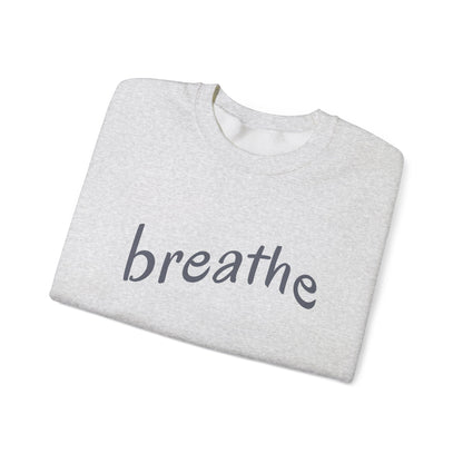 Breathe Sweatshirt - Mental Health Awareness