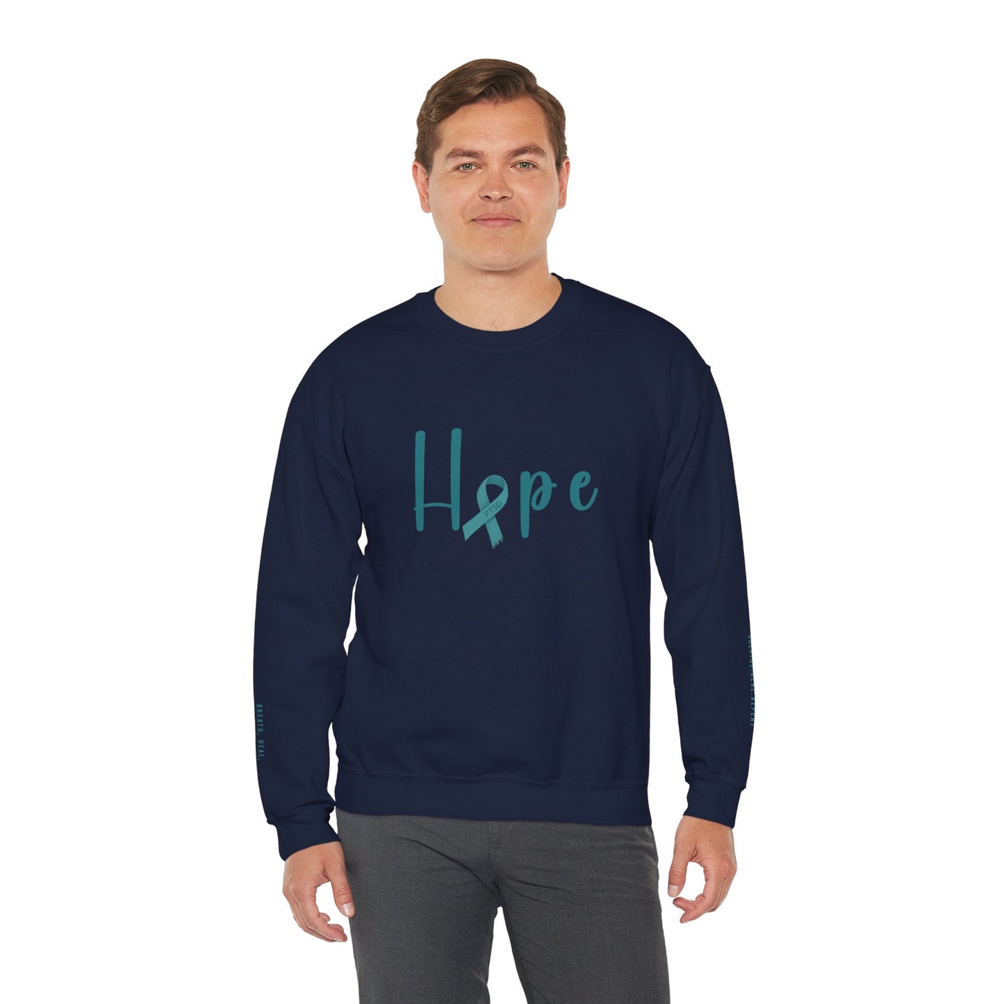 Hope (PTSD) Sweatshirt - Mental Health Awareness.