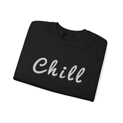Chill Sweatshirt - Mental Health Awareness