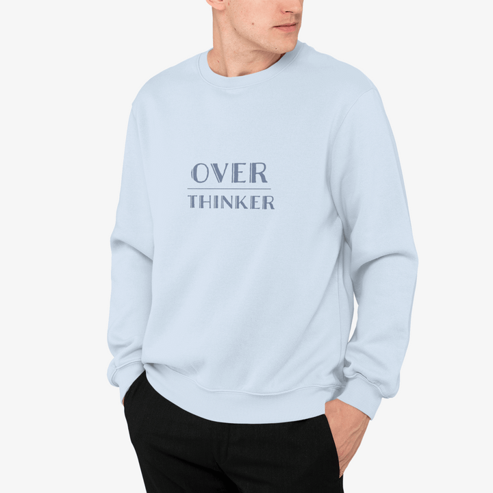 Overthinker Sweatshirt - Mental Health Awareness