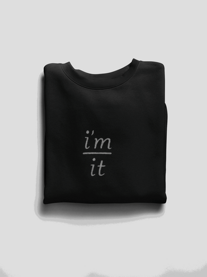 I'm Over It Sweatshirt - Mental Health Awareness