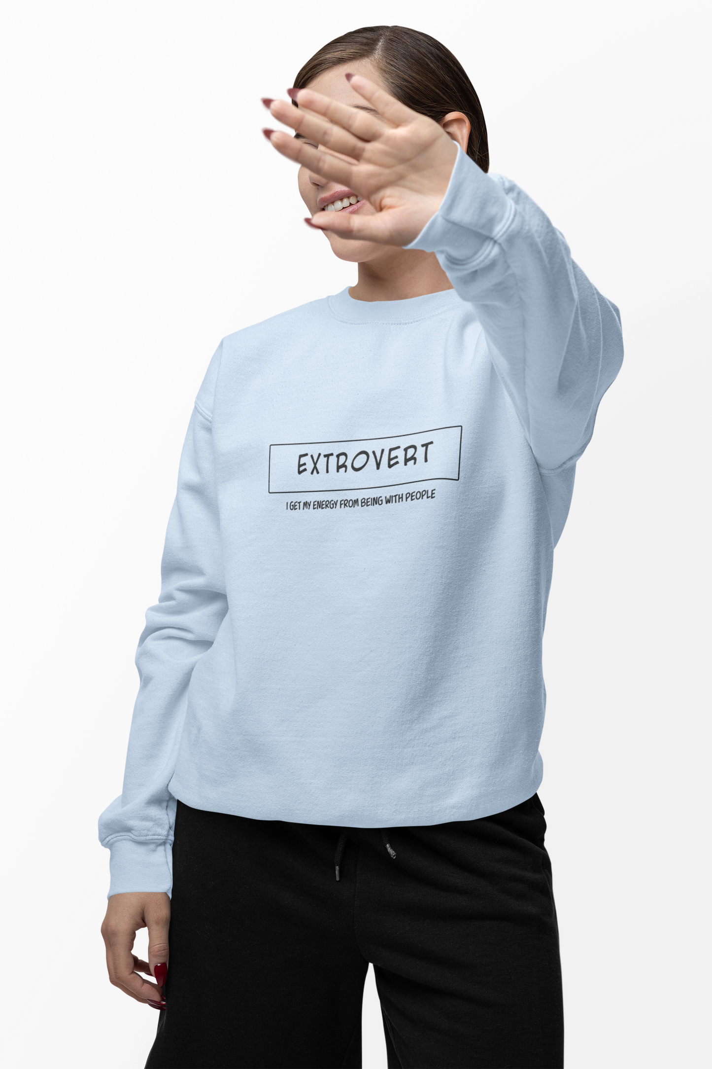 Extrovert Sweatshirt - Mental Health Awareness