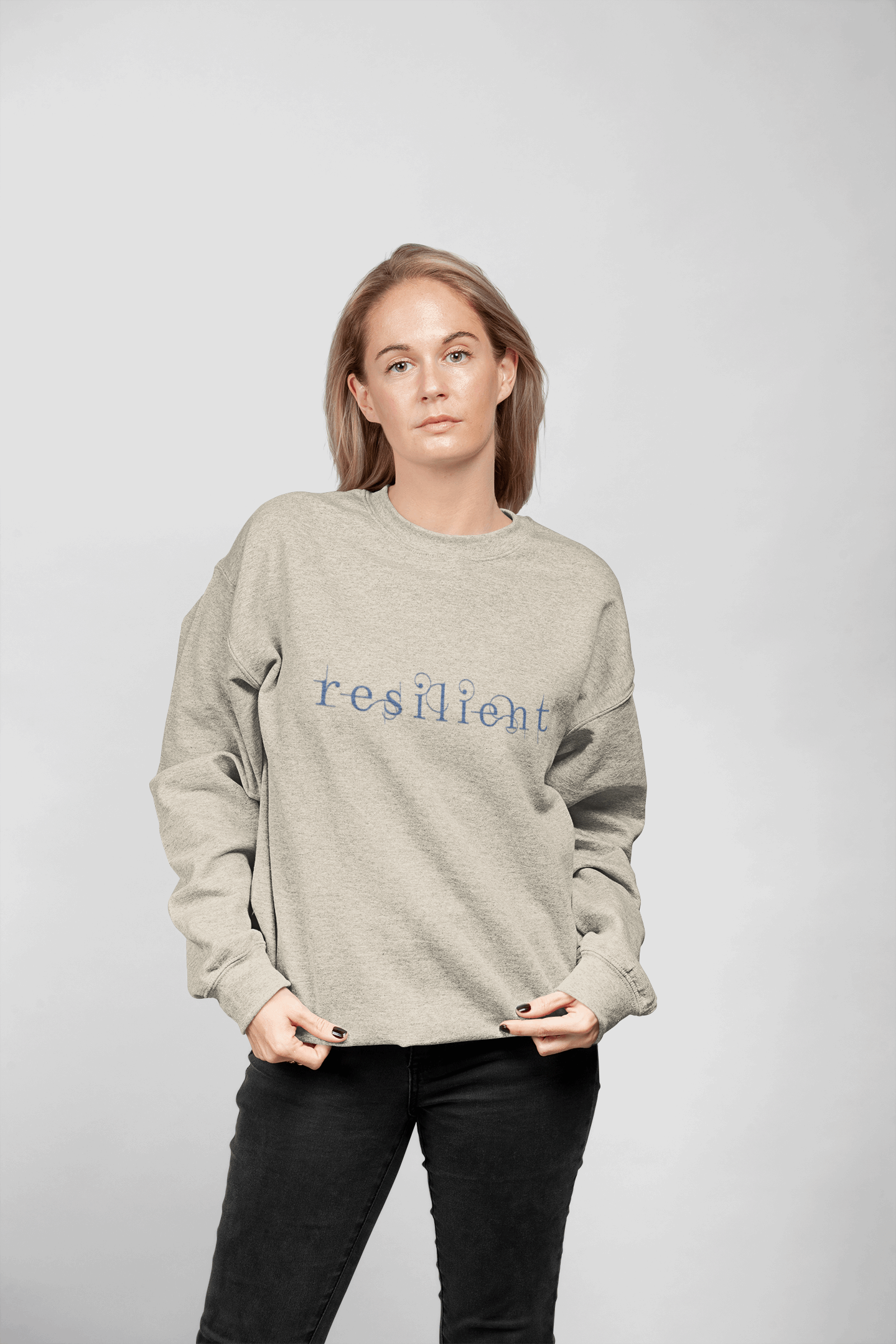 Resilient Sweatshirt - Mental Health Sweatshirt