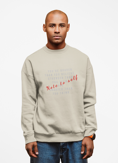 Note to Self Sweatshirt - Mental Health Awareness