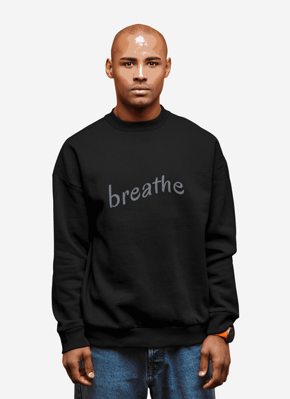 Breathe Sweatshirt - Mental Health Awareness
