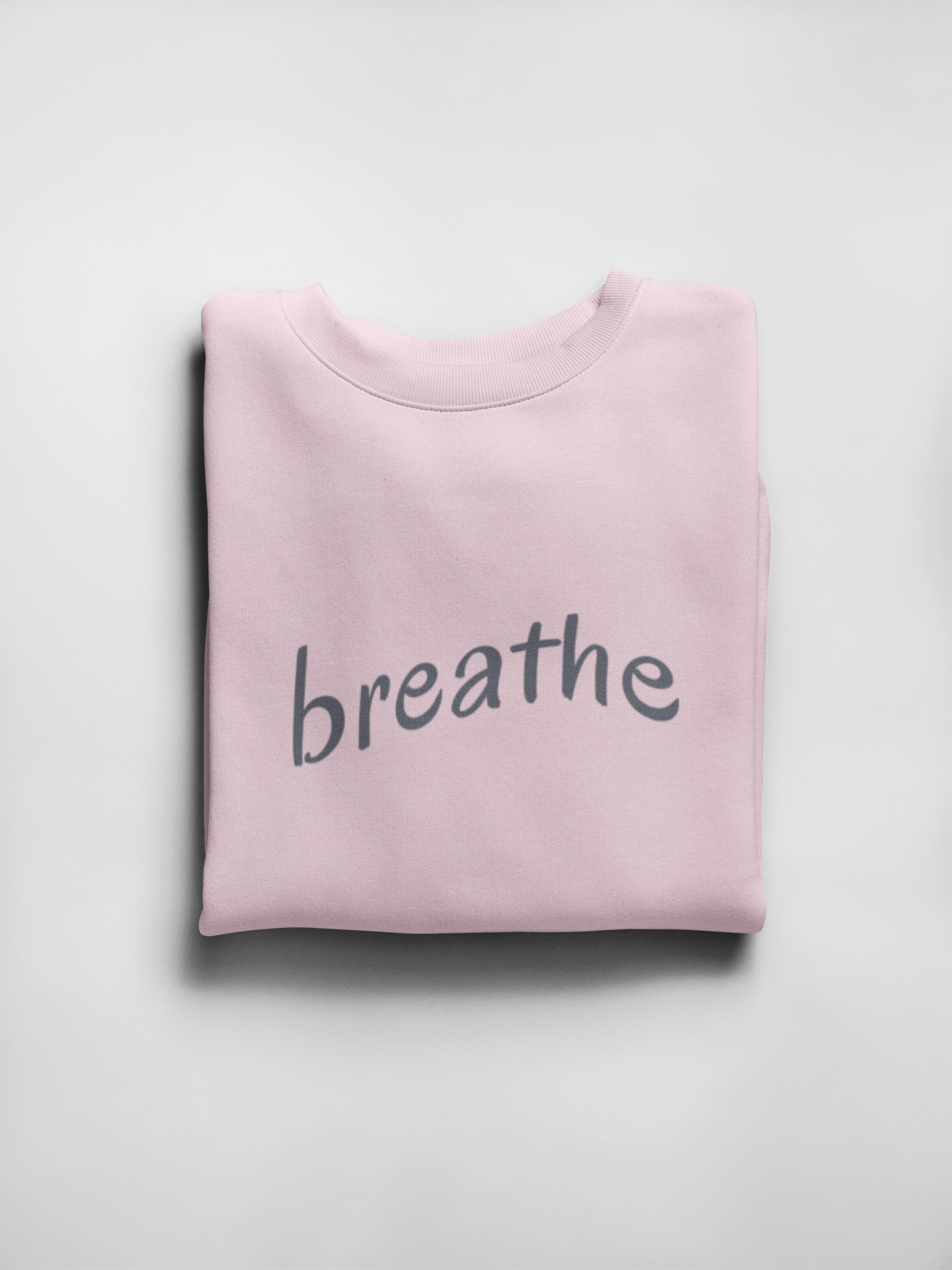 Breathe Sweatshirt - Mental Health Awareness