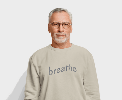 Breathe Sweatshirt - Mental Health Awareness