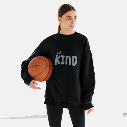 Be Kind Sweatshirt - Mental Health Awareness