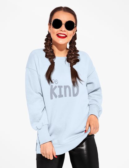 Be Kind Sweatshirt - Mental Health Awareness
