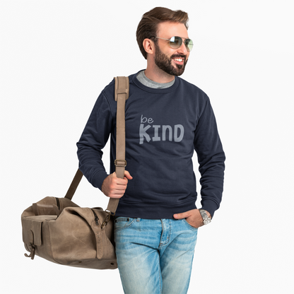 Be Kind Sweatshirt - Mental Health Awareness