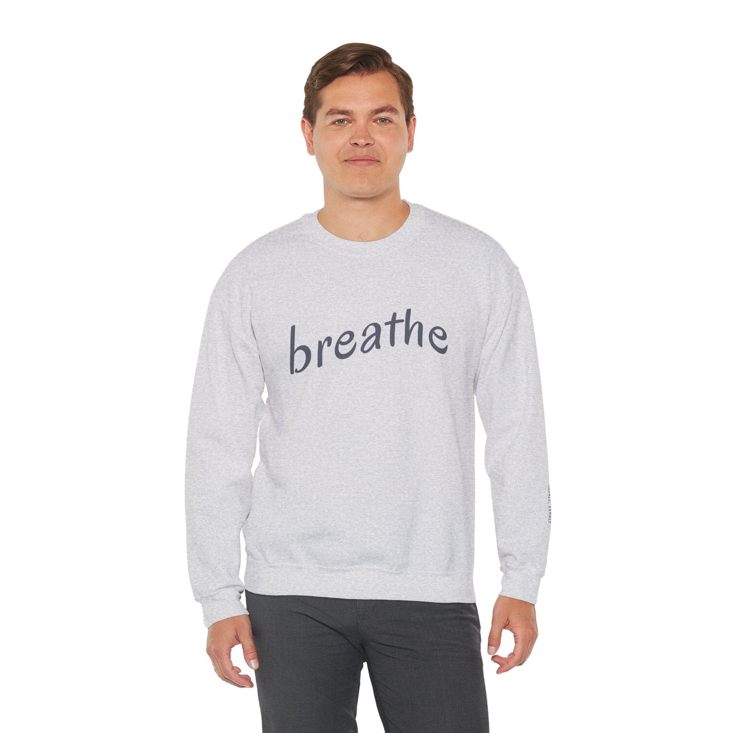 Breathe Sweatshirt - Mental Health Awareness