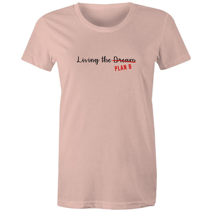 Living the Dream - Ladies Classic Tee