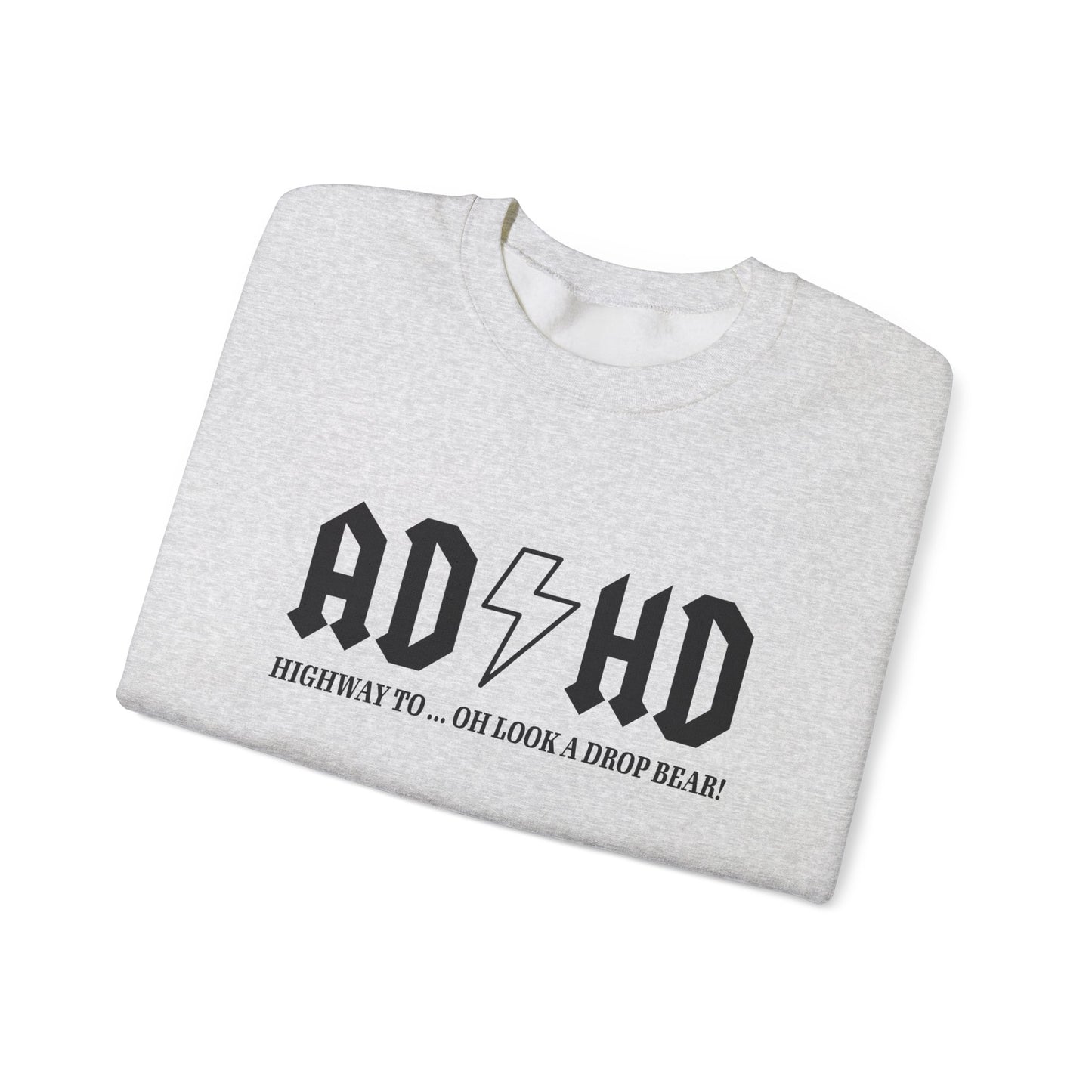 ADHD Sweatshirt - Mental Health Awareness