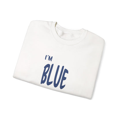 Blue Sweatshirt - Mental Health Awareness.