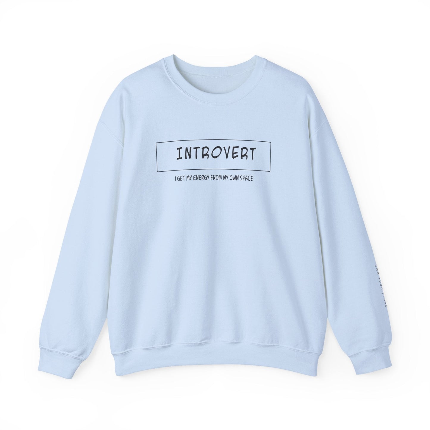 Introvert Sweatshirt - Mental Health Awareness