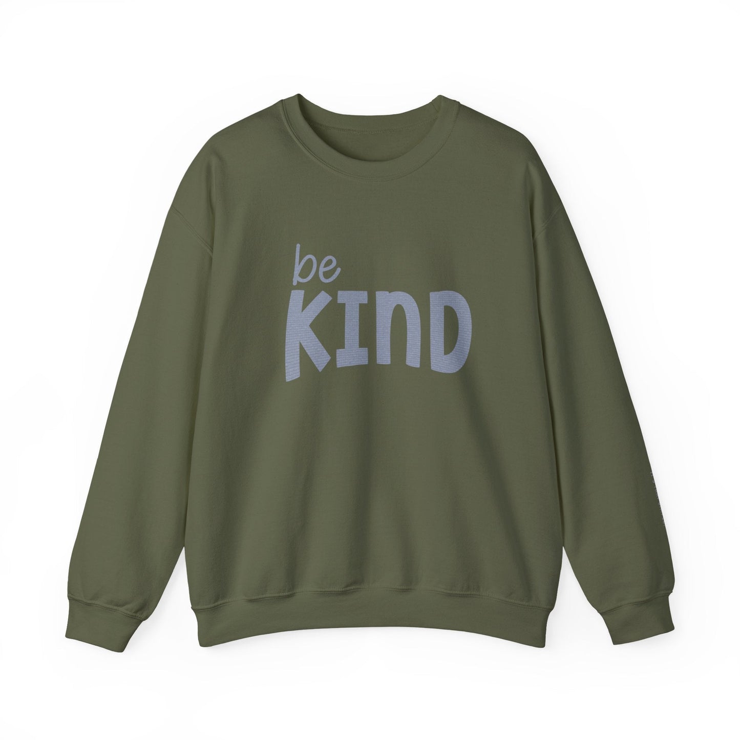 Be Kind Sweatshirt - Mental Health Awareness