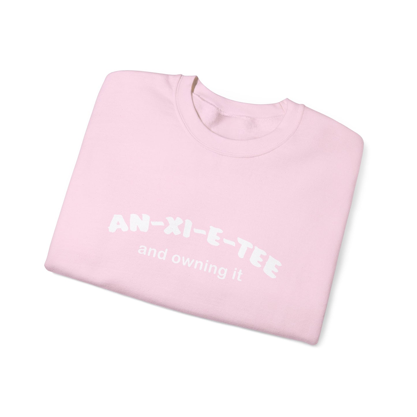 An-xi-et-tee Sweatshirt - Mental Health Awareness.