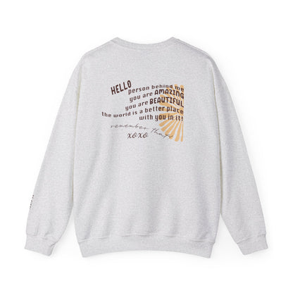 Person Behind Me Sweatshirt- Mental Health Awareness