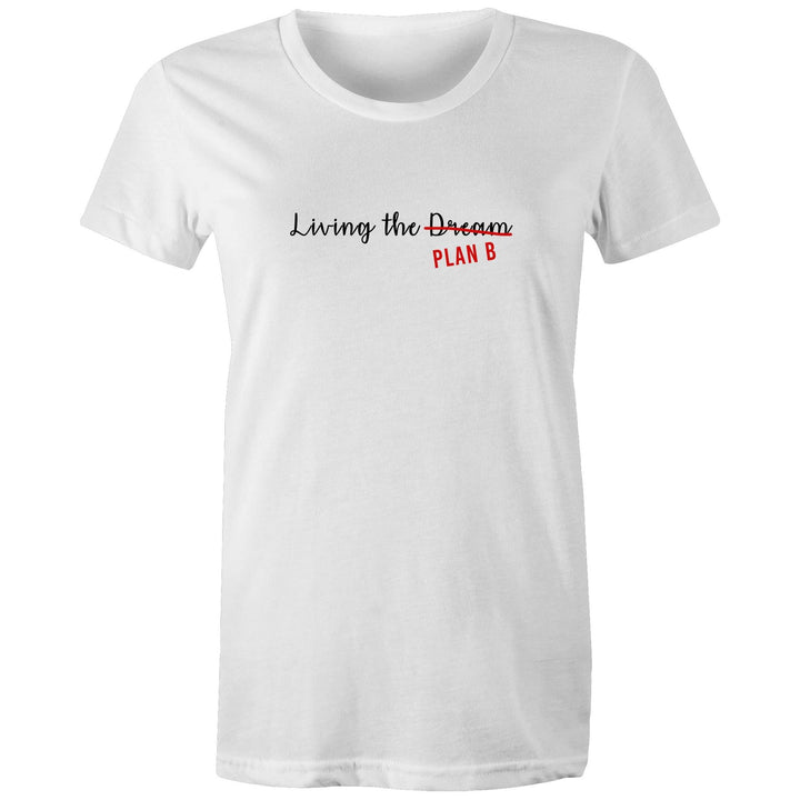 Living the Dream - Ladies Classic Tee