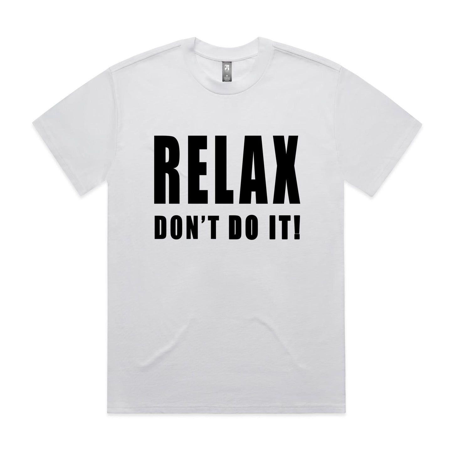 Relax - Unisex Premium Tee