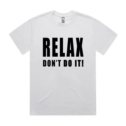 Relax - Unisex Premium Tee
