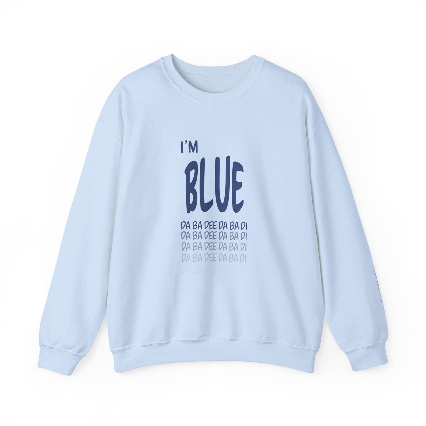 Blue Sweatshirt - Mental Health Awareness.