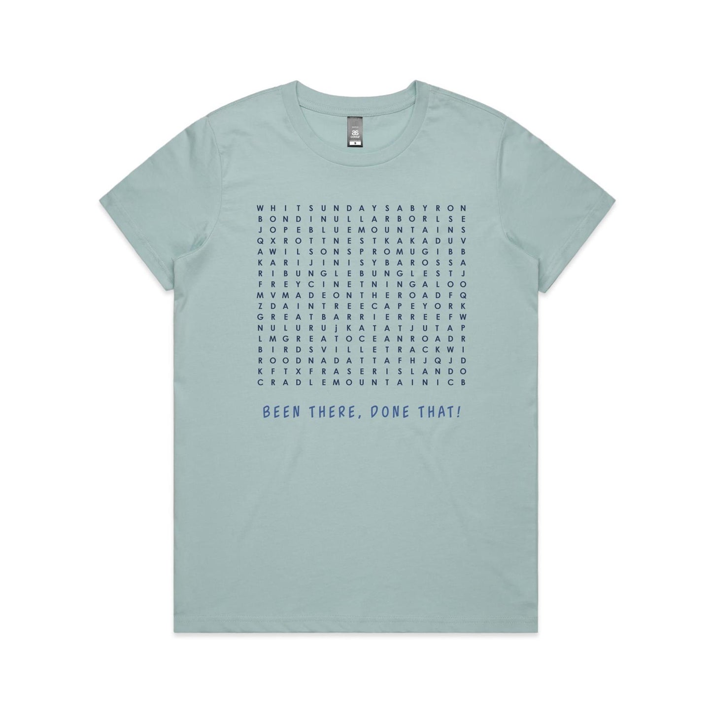 Been There Done That - Ladies Classic Tee