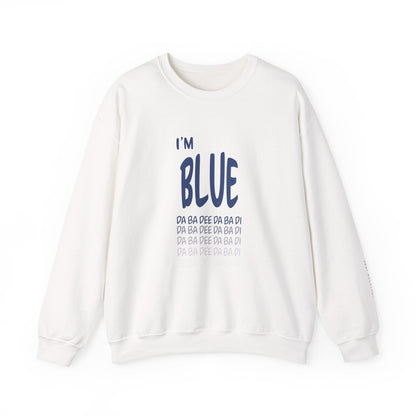 Blue Sweatshirt - Mental Health Awareness.
