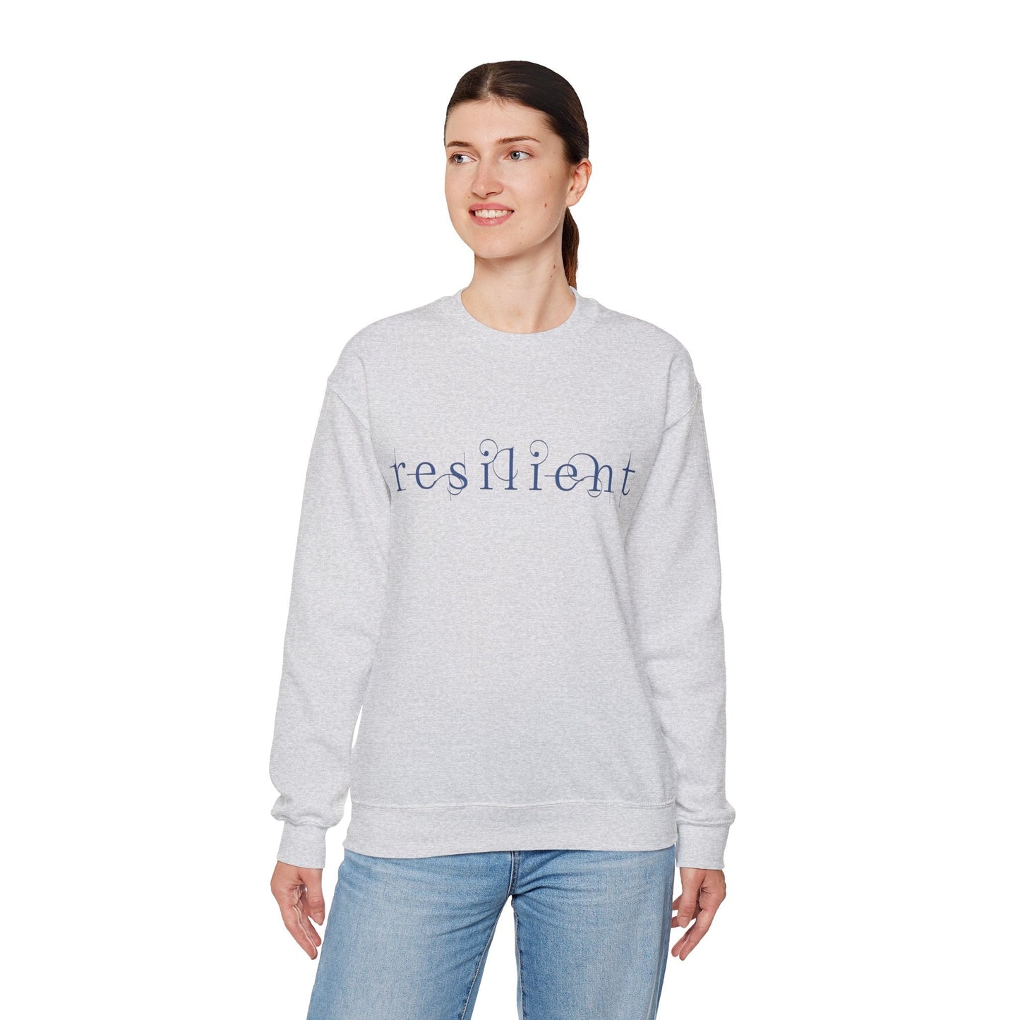 Resilient Sweatshirt - Mental Health Sweatshirt