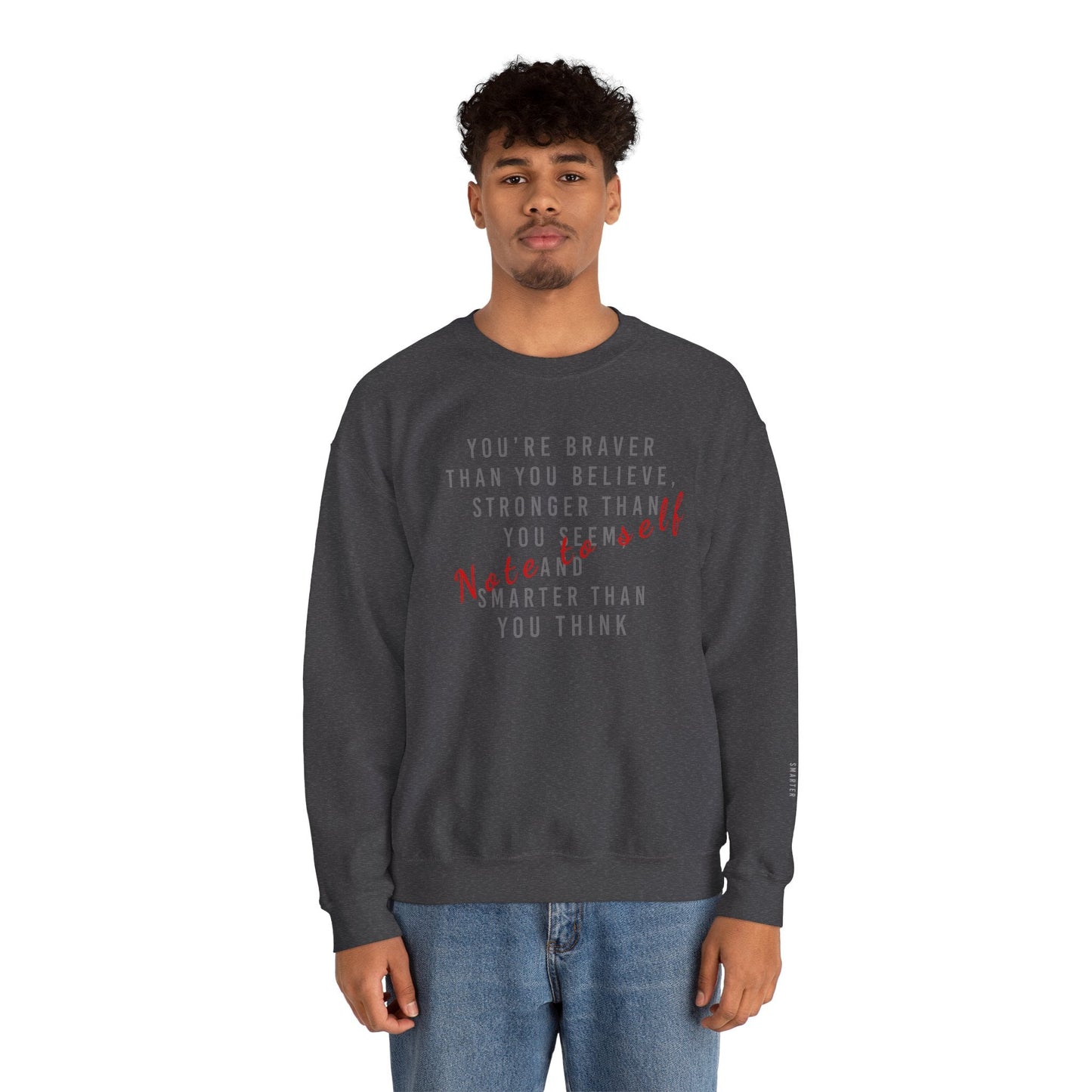 Note to Self Sweatshirt - Mental Health Awareness